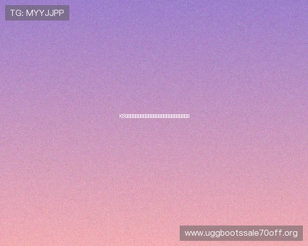 K8凯发入口官方登录入口，快速便捷开启您的精彩博彩之旅